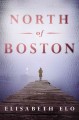 Go to record North of Boston : a novel
