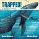Trapped! : a whale's rescue  Cover Image