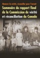 Go to record Honorer la vérité, réconcilier pour l'avenir : sommaire du...