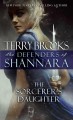 The sorcerer's daughter : the defenders of Shannara  Cover Image