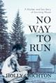 No way to run : a mother and son story of surviving abuse  Cover Image