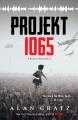 Projekt 1065 : a novel of World War II  Cover Image