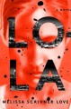 Lola : a novel  Cover Image