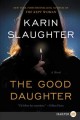 The good daughter : a novel Cover Image
