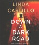 Down a dark road  Cover Image