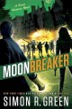 Moonbreaker :  a secret histories novel  Cover Image