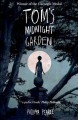 Tom's midnight garden  Cover Image