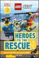 Heroes to the rescue  Cover Image