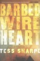 Barbed wire heart  Cover Image