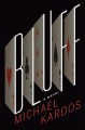 Bluff : a novel  Cover Image