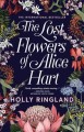 The lost flowers of Alice Hart  Cover Image