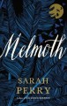 Melmoth : a novel  Cover Image