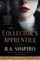 The collector's apprentice : a novel  Cover Image