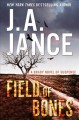 Field of bones : a Brady novel of suspense  Cover Image