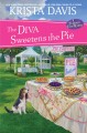 The diva sweetens the pie  Cover Image
