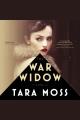 The war widow : A Novel  Cover Image