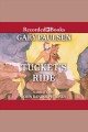 Tucket's ride Francis tucket series, book 3. Cover Image