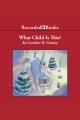 What child is this? A christmas story. Cover Image
