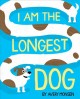 I am the longest dog  Cover Image