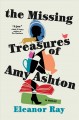 The missing treasure of Amy Ashton : a novel  Cover Image