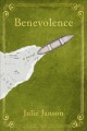 Go to record Benevolence : a novel