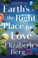 Earth's the right place for love : a novel  Cover Image
