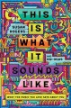 Go to record This is what it sounds like : what the music you love says...