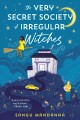 The very secret society of irregular witches  Cover Image