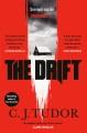 Go to record The Drift A Novel.