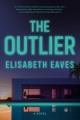 The outlier : a novel  Cover Image