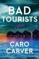 Bad tourists  Cover Image