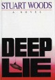 Go to record Deep lie : a novel