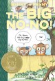 Benny and Penny , #2 : The big no-no!  Cover Image