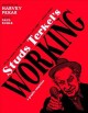 Go to record Studs Terkel's Working : a graphic adaptation